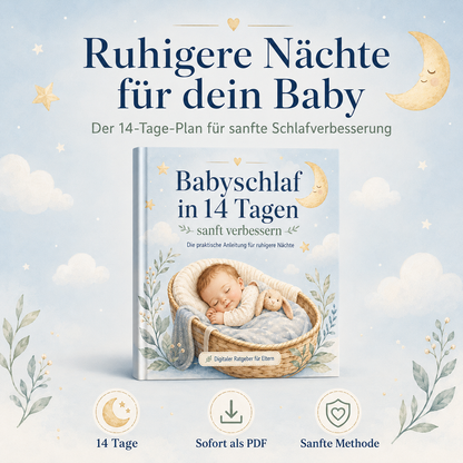 BabySchlaf in 14 Tage - Die Praktische Anleitung für ruhigere Nächte